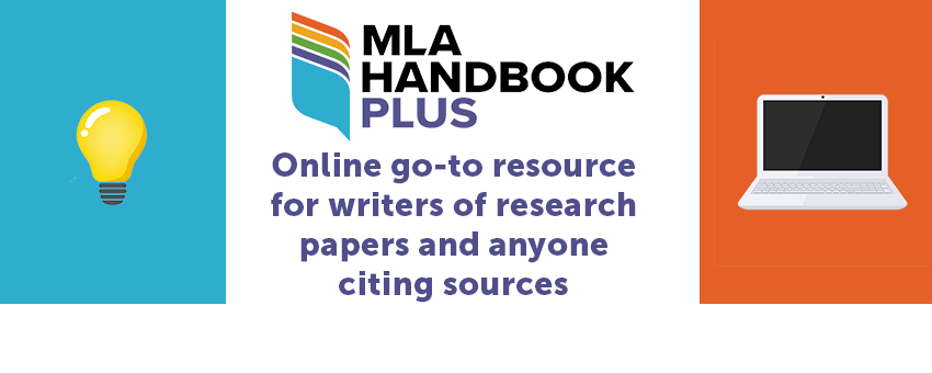 You can access MLA Handbook Plus here
