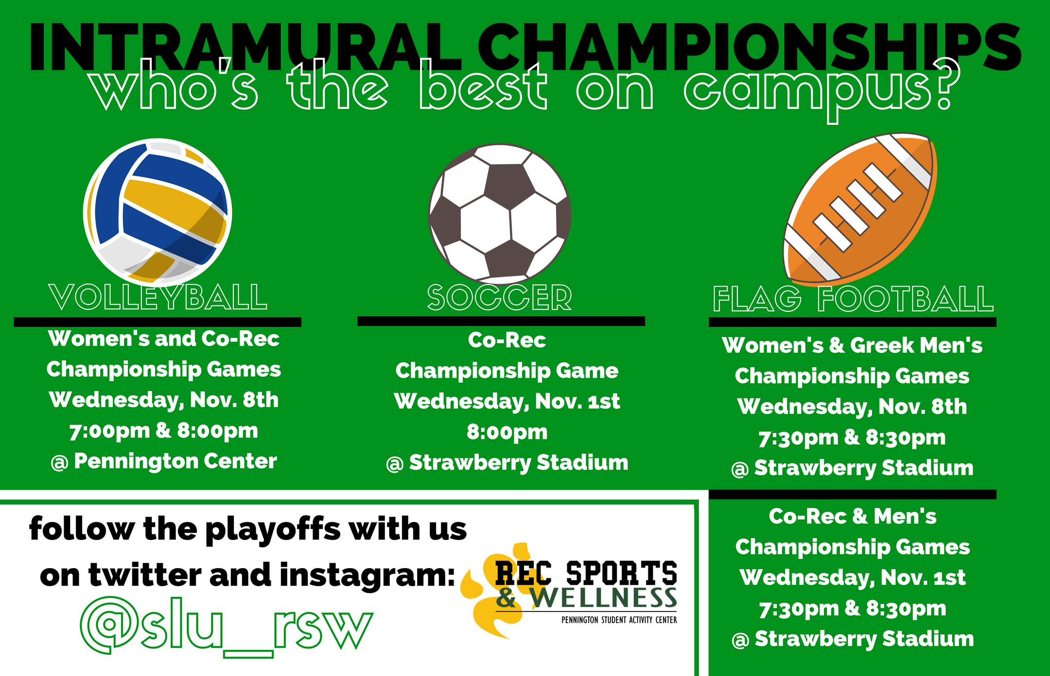 Intramural Championship Dates