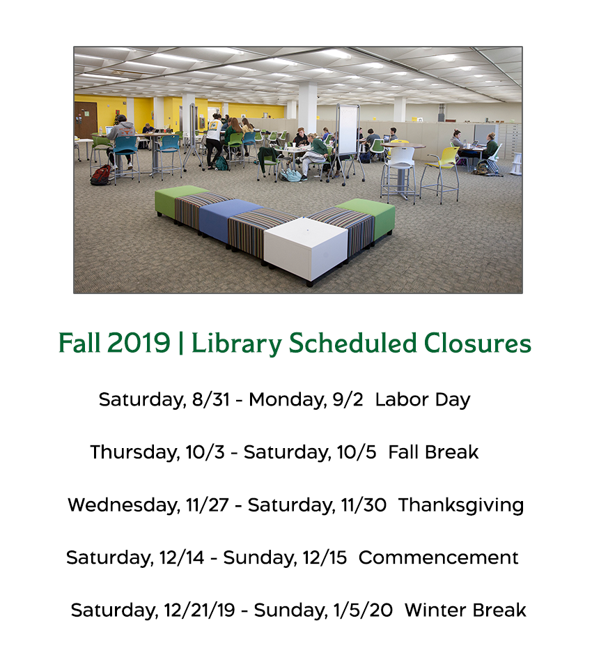 Fall 2019 Library Closures