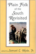 Plain Folk of the South Revisted